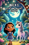 Cover-Bild zum Titel 'Nila's Secret Moonlight Garden' von 'Maria Iris'