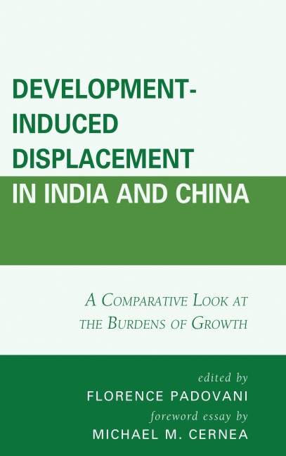 Development-Induced Displacement in India and China - 