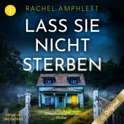Cover-Bild zum Titel 'Lass sie nicht sterben' von 'Rachel Amphlett'
