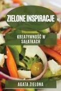 Cover-Bild zum Titel 'Zielone inspiracje' von 'Agata Zielona'