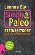Simply Paleo - Leanne Ely