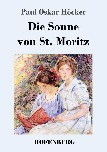 Die Sonne von St. Moritz - Paul Oskar Höcker