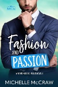 Fashion and Passion: A 40 and Fabulous Prequel Novella - Michelle McCraw