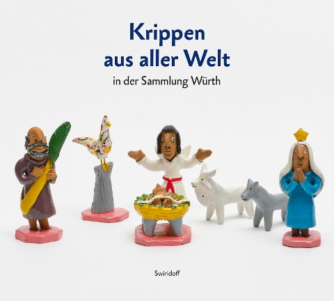 Krippen aus aller Welt - Edwin Buchholz