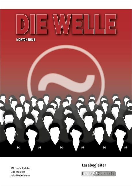 Die Welle - Morthon Rhue - Lesebegleiter - Morton Rhue, Michaela Staleker, Staleker Udo