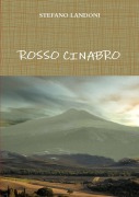 Cover-Bild zum Titel 'ROSSO CINABRO' von 'Stefano Landoni'
