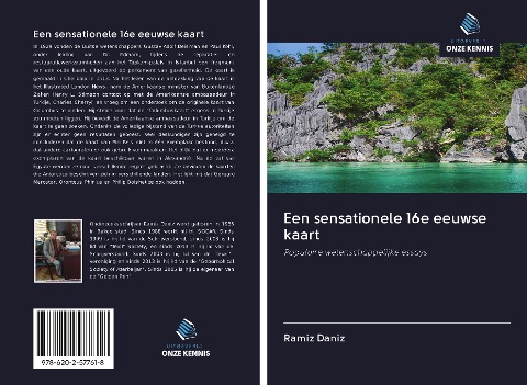 Een sensationele 16e eeuwse kaart - Ramiz Daniz