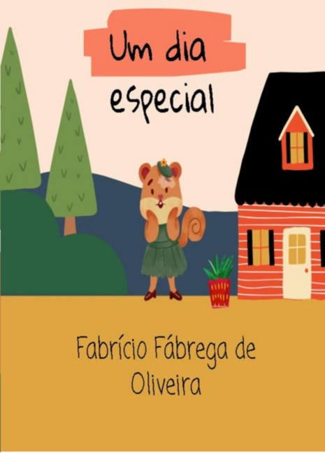 Um Dia Especial - Fabrício Fábrega de Oliveira
