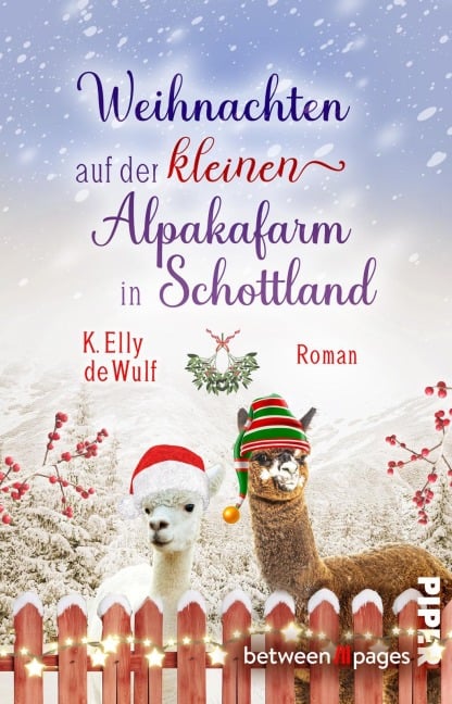 Snowy Skye - Weihnachten auf der kleinen Alpakafarm in Schottland - K. Elly de Wulf