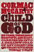 The Child of God - Cormac McCarthy