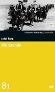 Rio Grande - James Kevin McGuinness, James Warner Bellah, Victor Young