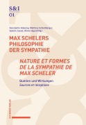 Cover-Bild zum Titel 'Max Schelers Philosophie der Sympathie / Nature et formes de la sympathie de Max Scheler' von ''