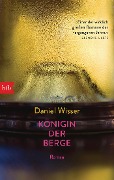 Cover-Bild zum Titel 'Königin der Berge' von 'Daniel Wisser'