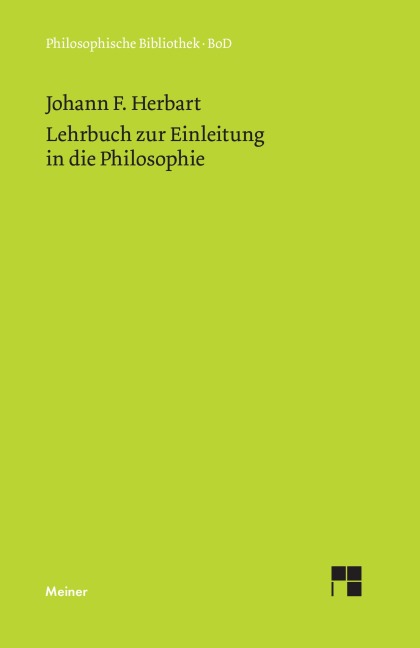 Lehrbuch zur Einleitung in die Philosophie - Johann F Herbart