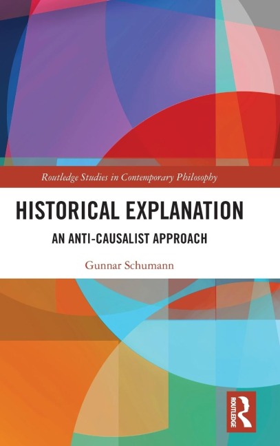Historical Explanation - Gunnar Schumann