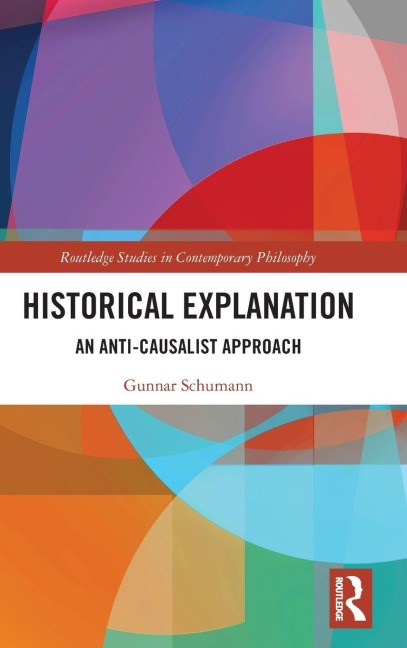 Historical Explanation - Gunnar Schumann