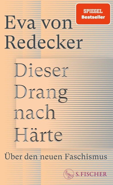 Dieser Drang nach Härte - Eva von Redecker
