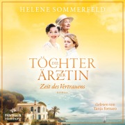 Cover-Bild zum Titel 'Die Töchter der Ärztin (Die Thomasius-Schwestern 3)' von 'Helene Sommerfeld'