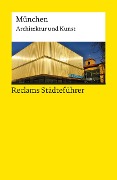 Cover-Bild zum Titel 'Reclams Städteführer München' von 'Elisabeth Wünsche-Werdehausen'