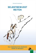 Cover-Bild zum Titel 'Selbstbewusst Reiten' von 'Michaela Kronenberger'