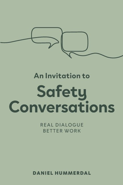 An Invitation to Safety Conversations - Daniel Hummerdal