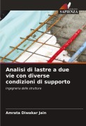 Cover-Bild zum Titel 'Analisi di lastre a due vie con diverse condizioni di supporto' von 'Amrata Diwakar Jain'