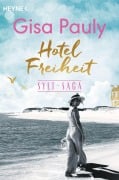 Cover-Bild zum Titel 'Hotel Freiheit' von 'Gisa Pauly'