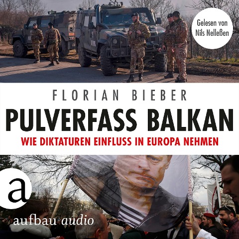 Pulverfass Balkan - Florian Bieber