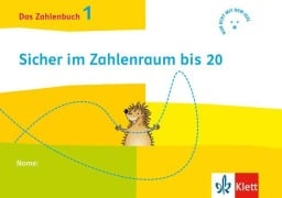 Cover-Bild zum Titel 'Das Zahlenbuch 1. Igel-Übungsheft - Sicher im Zahlenraum bis 20 (Arbeitsheft für das tägliche Training) Klasse 1' von ''