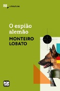 Cover-Bild zum Titel 'O espião alemão' von 'Monteiro Lobato'
