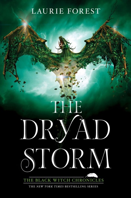 The Dryad Storm - Laurie Forest