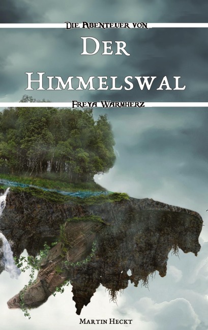 Der Himmelswal - Martin Heckt