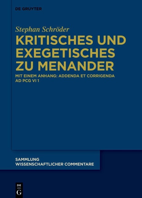 Kritisches und Exegetisches zu Menander - Stephan Schröder