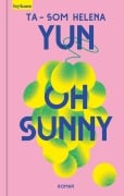 Cover-Bild zum Titel 'Oh Sunny' von 'Ta-Som Helena Yun'