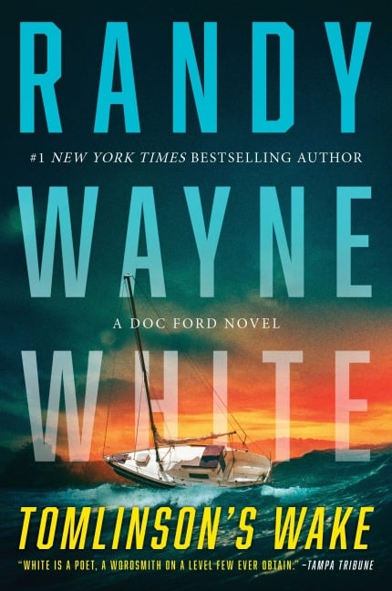 Tomlinson's Wake - Randy Wayne White