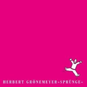 Sprünge (Remastered) - Herbert Grönemeyer