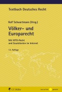 Cover-Bild zum Titel 'Völker- und Europarecht' von 'Rolf Schwartmann'