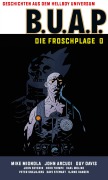 Cover-Bild zum Titel 'Geschichten aus dem Hellboy-Universum: B.U.A.P. Froschplage 2' von 'Mike Mignola'
