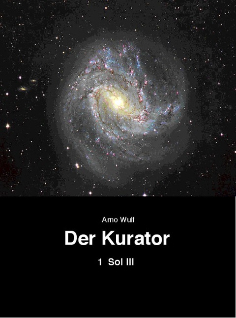 Der Kurator Band 1 - Arno Wulf