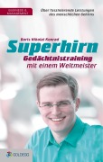 Cover-Bild zum Titel 'Superhirn - Gedächtnistraining mit einem Weltmeister' von 'Boris Nikolai Konrad'
