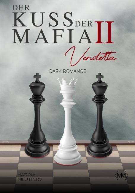 Der Kuss der Mafia ¿ - Marina Milutinov