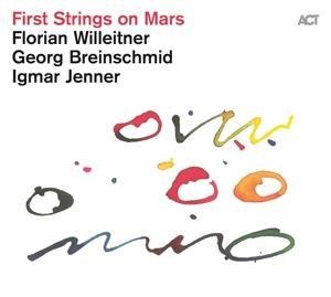 First Strings On Mars - Florian Willeitner