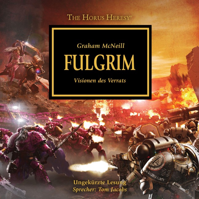 The Horus Heresy 05: Fulgrim - Graham Mcneil