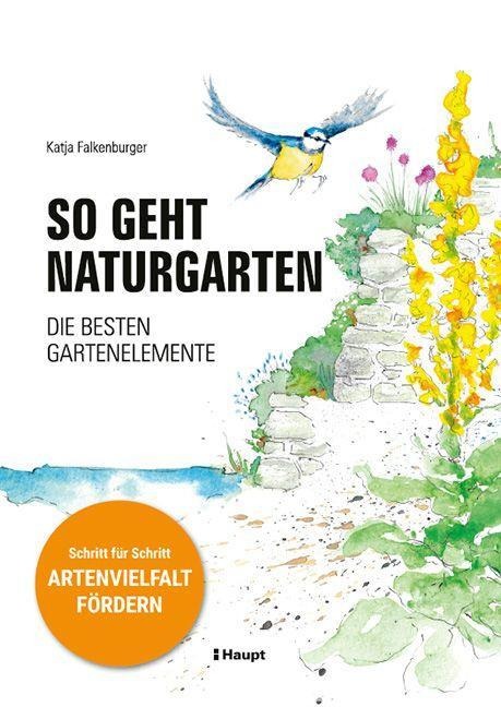 So geht Naturgarten - Katja Falkenburger