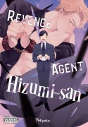 Cover-Bild zum Titel 'Revenge Agent Hizumi-San' von 'Miyako'