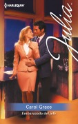 Embarazada del jefe - Carol Grace