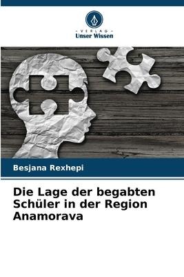 Die Lage der begabten Schüler in der Region Anamorava - Besjana Rexhepi