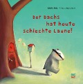 Cover-Bild zum Titel 'Der Dachs hat heute schlechte Laune. SuperBuch' von 'Moritz Petz'