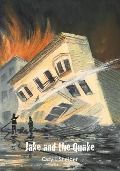 Cover-Bild zum Titel 'Jake and the Quake' von 'Cary I Sneider'