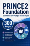 Cover-Bild zum Titel 'PRINCE2 Foundation Lernführer' von 'PrüfungsHilfe Deutschland'